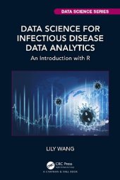 book Data Science for Infectious Disease Data Analytics: An Introduction with R