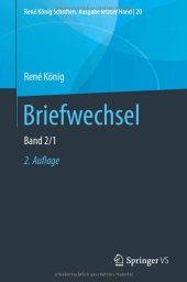 book Briefwechsel: Band 2/1 (René König Schriften. Ausgabe letzter Hand, 20) (German Edition)