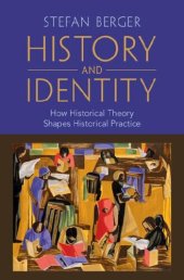 book History and Identity: How Historical Theory Shapes Historical Practice