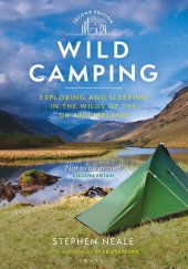 book Wild Camping: Exploring and Sleeping in the Wilds of the UK and Ireland