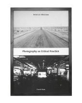 book Photography as Critical Practice: Notes on Otherness