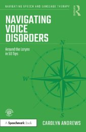 book Navigating Voice Disorders: Around the Larynx in 50 Tips