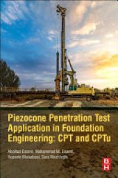 book Piezocone Penetration and Cone Test Application In Foundation Engineering: CPT and CPTu