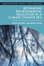 book Rethinking Environmental Education in a Climate Change Era: Weather Learning in Early Childhood