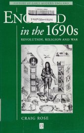 book England in the 1690s: Revolution, Religion and War