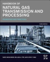 book Handbook of Natural Gas Transmission and Processing: Principles and Practices