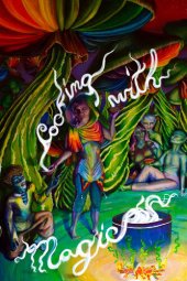 book Cooking with Magic: The Psilocybin Cookbook