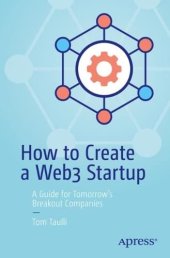 book How to Create a Web3 Startup: A Guide for Tomorrow’s Breakout Companies