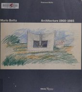 book Mario Botta, architecture, 1960-1985