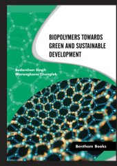 book Biopolymers Towards Green and Sustainable Development