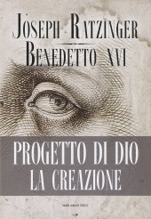 book Progetto di Dio: la creazione