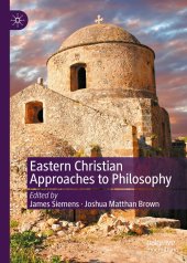 book Eastern Christian Approaches to Philosophy