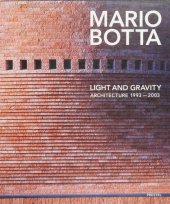 book Mario Botta light and gravity architecture, 1993-2003