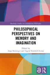 book Philosophical Perspectives on Memory and Imagination