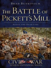 book The Battle of Pickett's Mill: Along the Dead Line