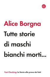 book Tutte storie di maschi bianchi morti…