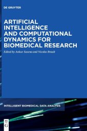 book Artificial Intelligence and Computational Dynamics for Biomedical Research