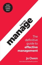 book How to Manage: The Definitive Guide to Effective Management