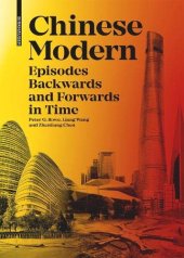 book Chinese Modern: Episodes Backwards and Forwards in Time