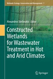 book Constructed Wetlands for Wastewater Treatment in Hot and Arid Climates