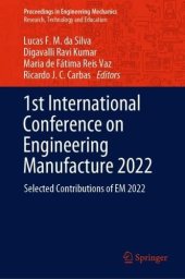 book 1st International Conference on Engineering Manufacture 2022: Selected Contributions of EM 2022