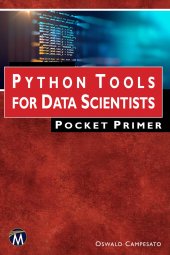 book Python Tools for Data Scientists Pocket Primer