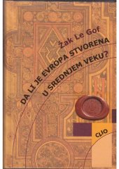 book Da li je Evropa stvorena u srednjem veku?