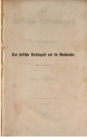 book Das türkische Verhängnis und die Großmächte ; historisch-politischer Beitrag