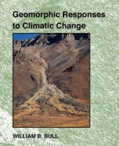 book Geomorphic Responses to Climatic Change