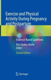 book Exercise and Physical Activity During Pregnancy and Postpartum: Evidence-Based Guidelines