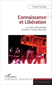 book Connaissance et Libération: La socio-anthropologie de Marx, Freud et Marcuse