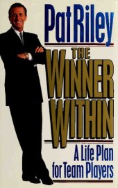 book The winner within : a life plan for team players