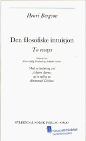 book Den filosofiske intuisjon : to essays