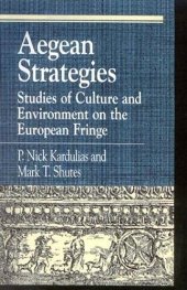 book Aegean Strategies: Studies of Culture and Environment on the European Fringe