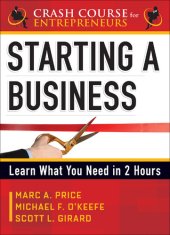 book Starting a Business: Learn What You Need in 2 Hours