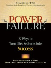 book The Power of Failure: 27 Ways to Turn Life's Setbacks Into Success