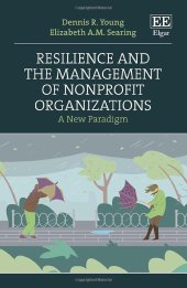 book Resilience and the Management of Nonprofit Organizations: A New Paradigm