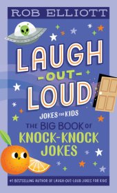 book Laugh-Out-Loud: The Big Book of Knock-Knock Jokes