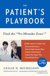 book The Patient's Playbook: How to Save Your Life and the Lives of Those You Love