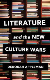 book Literature and the New Culture Wars: Triggers, Cancel Culture, and the Teacher's Dilemma