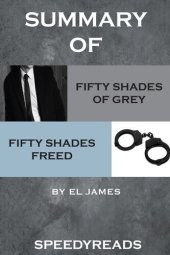 book Summary of Fifty Shades of Grey and Fifty Shades Freed Boxset