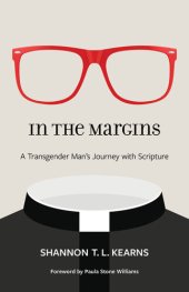 book In the Margins: A Transgender Man's Journey with Scripture