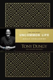 book The One Year Uncommon Life Daily Challenge