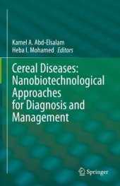 book Cereal Diseases: Nanobiotechnological Approaches for Diagnosis and Management