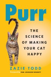 book Purr: The Science of Making Your Cat Happy