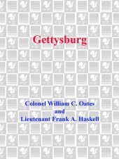 book Gettysburg: Two Eyewitness Accounts