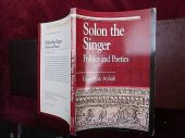 book Solon the Singer: Politics and Poetics