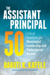 book The Assistant Principal 50: Critical Questions for Meaningful Leadership and Professional Growth