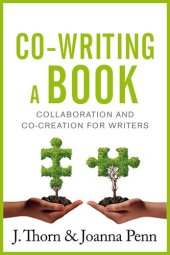 book Co-writing a book: Collaboration and Co-creation for Authors