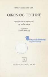 book Oikos og techne : spørsmålet om teknikken og andre essays